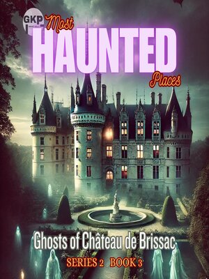 cover image of Ghosts of Château de Brissac